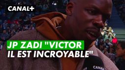 Jean Pascal Zadi "Victor il est incroyable"