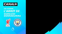 L'arrêt de Gianluigi Donnarumma contre Liverpool (99')