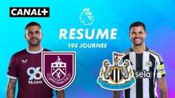 Le résumé de Burnley / Newcastle