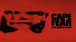 Cape Fear - Les Nerfs à vif