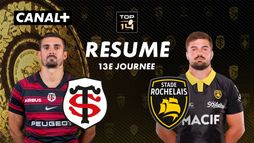 Le résumé de Toulouse / La Rochelle