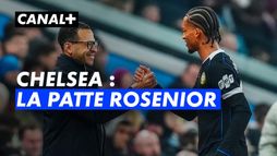 Chelsea : la patte Rosenior