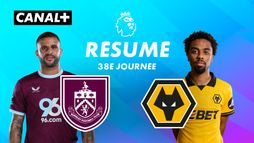 Le résumé de Burnley / Wolverhampton