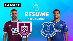 Le résumé de Burnley / Everton