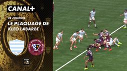 Le plaquage offensif de Kleo Labarbe contre Bordeaux-Bègles
