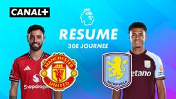 Le résumé de Man United / Aston Villa