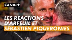 Les réactions de Sébastien Piqueronies et Grégoire Arfeuil - Barrages TOP 14