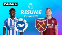 Le résumé de Brighton / West Ham