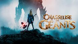 Chasseuse de géants