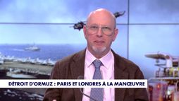 La chronique internationale : Détroit d'Ormuz : Paris et Londres à la manœuvre