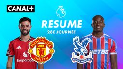 Le résumé de Man United / Crystal Palace