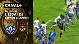 L'essai de Baptiste Delaporte contre Toulon