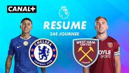Le résumé de Chelsea / West Ham