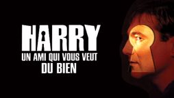 Harry, un ami qui vous veut du bien