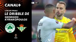 Le dribble de Georgios Kyriakopoulos contre Betis (15')
