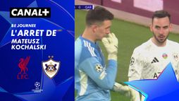 L'arrêt de Mateusz Kochalski contre Liverpool (55')