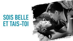 Sois belle et tais-toi