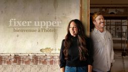Fixer Upper : bienvenue à l'hôtel