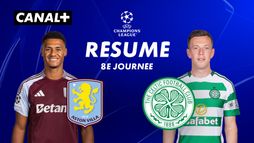 Le résumé de Aston Villa / Celtic