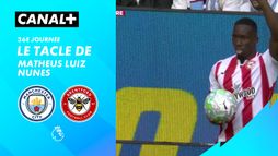 Le tacle de Matheus Luiz Nunes contre Brentford (8')