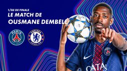 Focus sur le match de Ousmane Dembélé contre Chelsea
