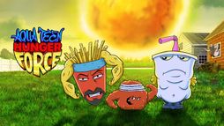 Aqua Teen Hunger Force