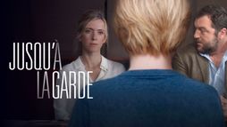 Jusqu'à la garde