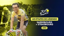 Étape de légende 1985 - Sarrebourg > Strasbourg