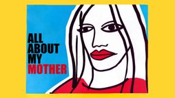 Tout Sur Ma Mère