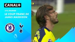 Le coup franc de James Maddison contre Chelsea (94')