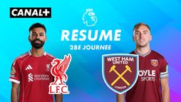 Le résumé de Liverpool / West Ham