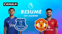 Le résumé de Everton / Man United