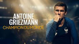 Antoine Griezmann : champion du monde
