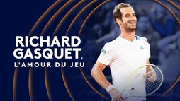 Richard Gasquet, l'amour du jeu