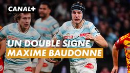 MAXIME BAUDONNE SIGNE UN DOUBLÉ FACE À BAYONNE ET PERMET AU RACING DE REPASSER DEVANT