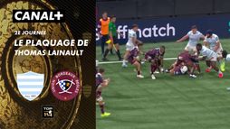 Le plaquage offensif de Thomas Lainault contre Bordeaux-Bègles