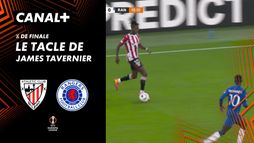 Le tacle de James Tavernier contre Athletic Bilbao (12')