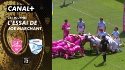 L'essai de Joe Marchant contre Bayonne
