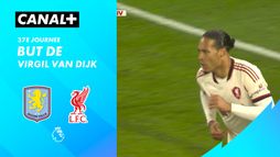 Le but de Virgil van Dijk contre Aston Villa (92')