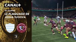 Le plaquage offensif de Josua Tuisova contre Bordeaux-Bègles