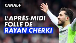 Le récital de Rayan Cherki face à Nottingham Forest