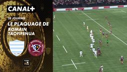 Le plaquage offensif de Romain Taofifenua contre Bordeaux-Bègles