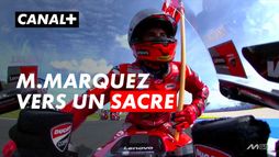 MOTOGP : Márquez vise le titre, le dénouement est proche !