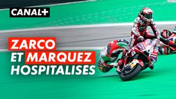 MotoGP : Grosses frayeurs pour Johann Zarco et Álex Márquez, tous deux hospitalisés