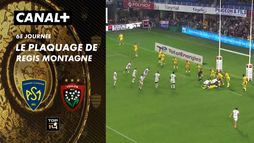 Le plaquage offensif de Regis Montagne contre Toulon