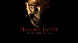 Hannibal Lecter - Les origines du mal