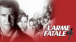 L'Arme Fatale 4