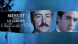 Minuit dans le jardin du bien et du mal