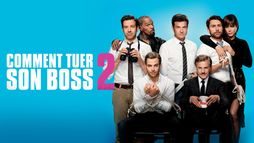 Comment tuer son boss 2