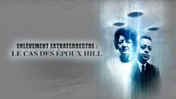 Enlèvement extraterrestre : le cas des époux Hill